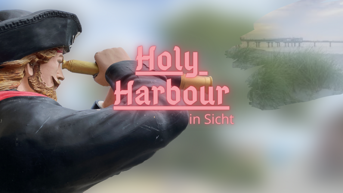Holy Harbour in Sicht