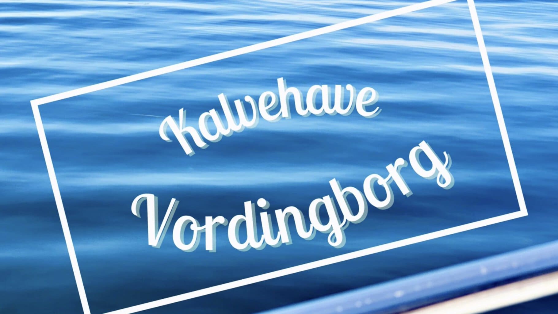 Kalvehave - Vordingborg